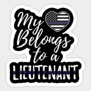 My Heart Belongs To A Police Lieutenant Wife Girlfriend Tee Sticker